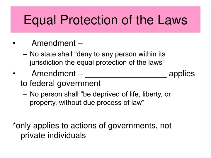 equal protection of the laws