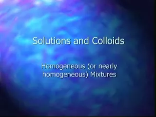 Solutions and Colloids