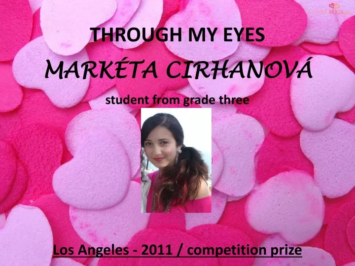 through my eyes mark ta cirhanov student from grade three los angeles 2011 competition prize