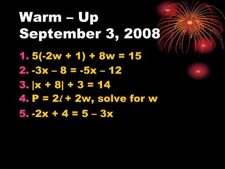 warm up september 3 2008