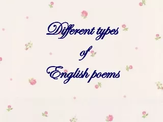 Different types  of  English poems