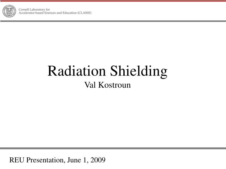 radiation shielding val kostroun