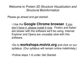 Welcome to  Protein 3D Structure Visualization and Structural Bioinformatics !