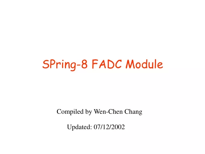 spring 8 fadc module