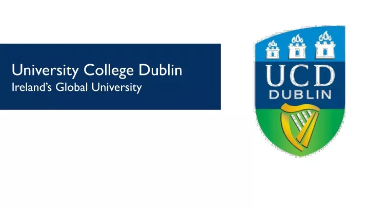 university college dublin ireland s global