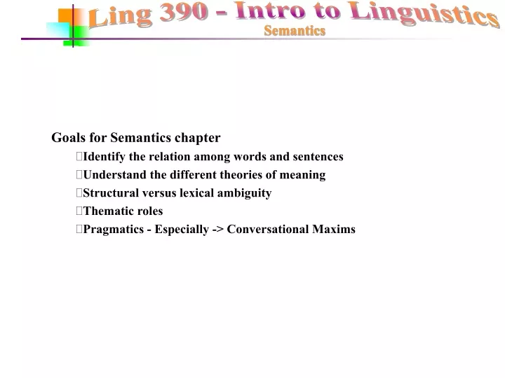 goals for semantics chapter identify the relation