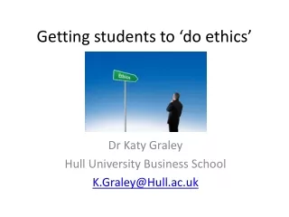 Getting students to ‘do ethics’