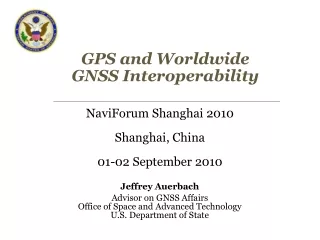 GPS and Worldwide GNSS Interoperability