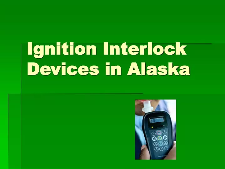 ignition interlock devices in alaska