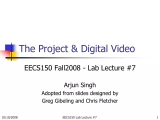 The Project &amp; Digital Video