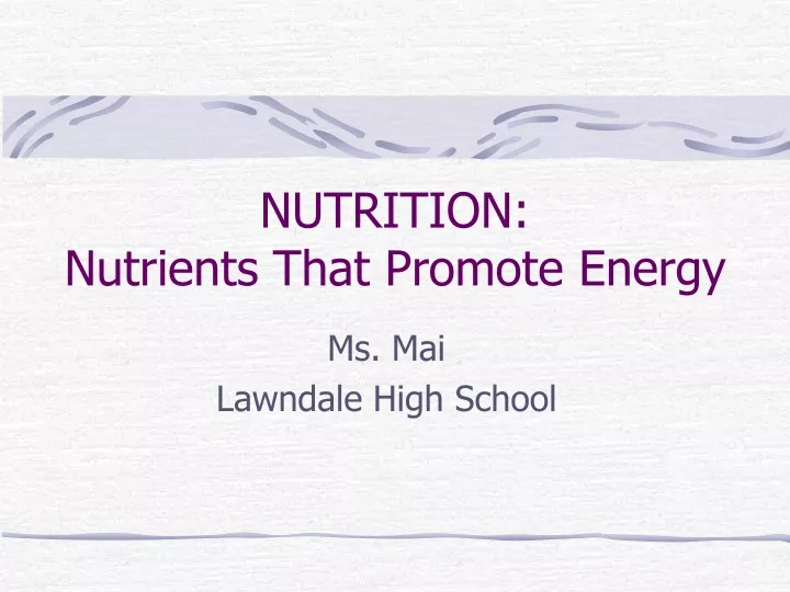 nutrition nutrients that promote energy