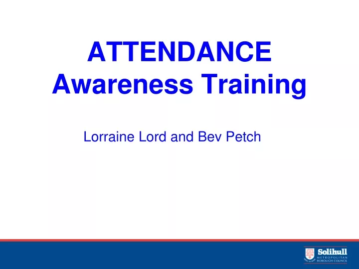 attendance awareness training