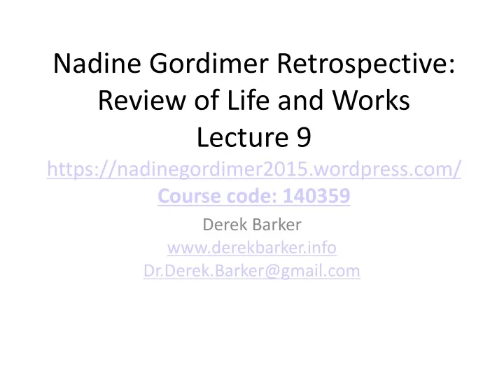 nadine gordimer retrospective review of life