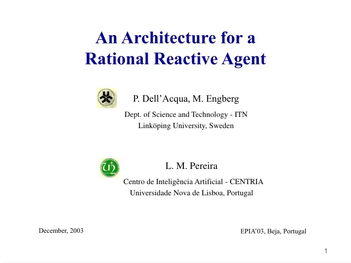 an architecture for a rational reactive agent