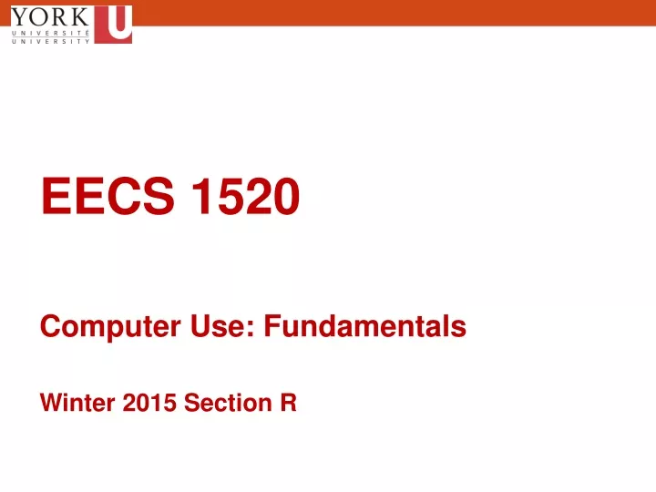 eecs 1520 computer use fundamentals winter 2015
