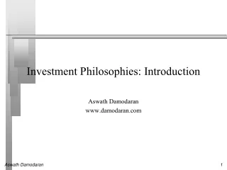 Investment Philosophies: Introduction