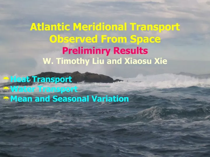 atlantic meridional transport observed from space