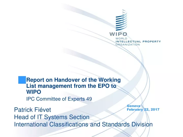 report on handover of the working list management from the epo to wipo ipc committee of experts 49
