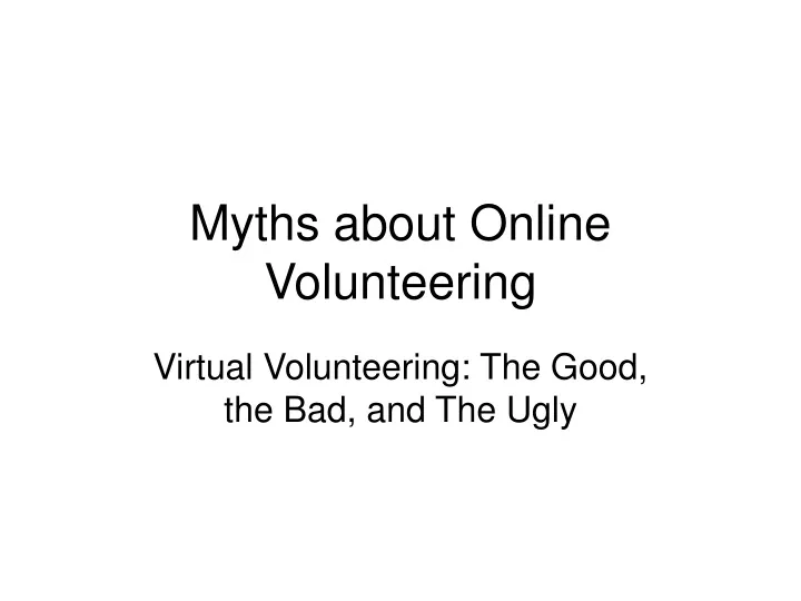 myths about online volunteering