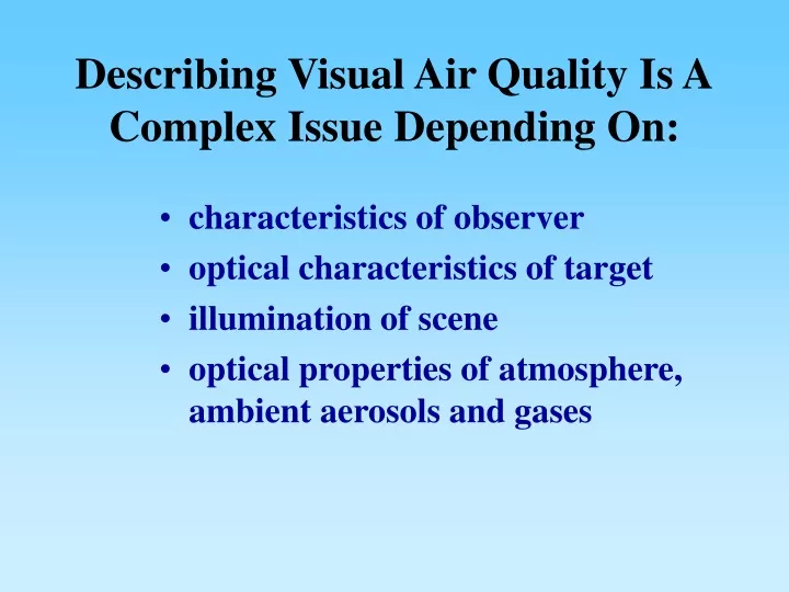 describing visual air quality is a complex issue