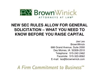 NEW SEC RULES ALLOW FOR GENERAL SOLICITATION – WHAT YOU NEED TO KNOW BEFORE YOU RAISE CAPITAL