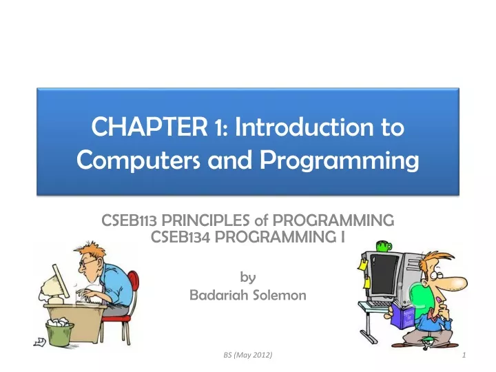 chapter 1 introduction to computers and programming