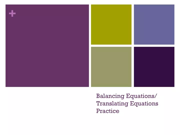 balancing equations translating equations practice