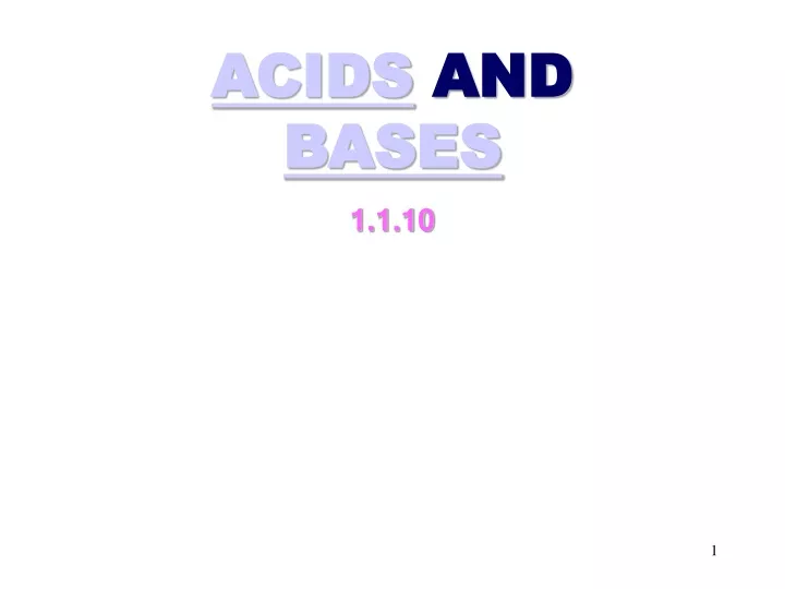 acids and bases 1 1 10