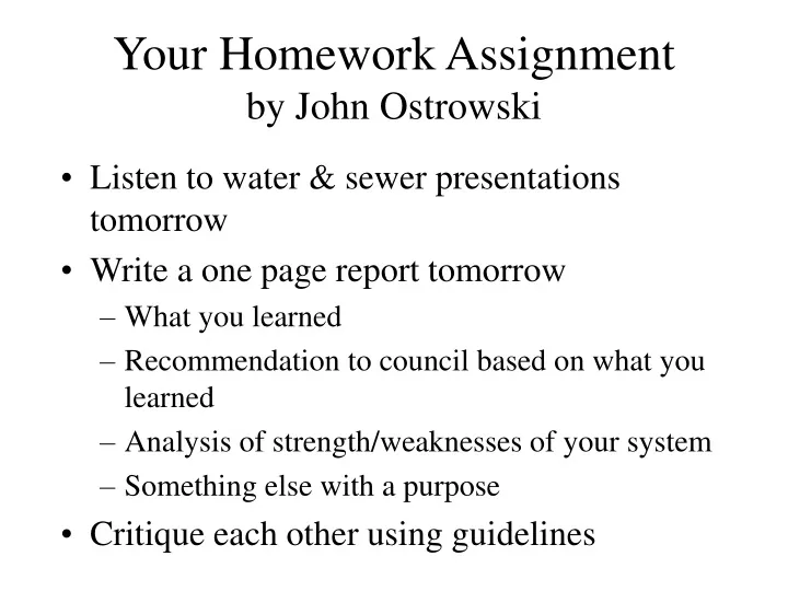 your homework assignment by john ostrowski
