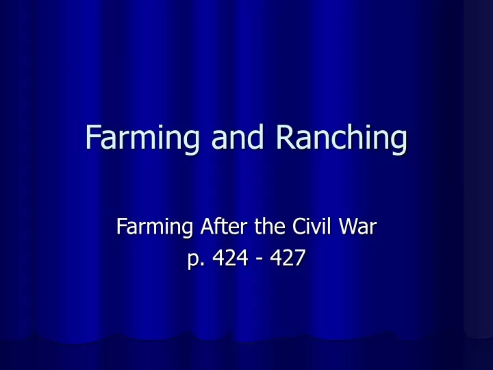 farming and ranching