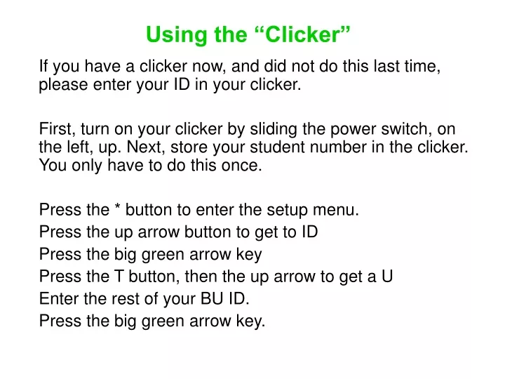 using the clicker