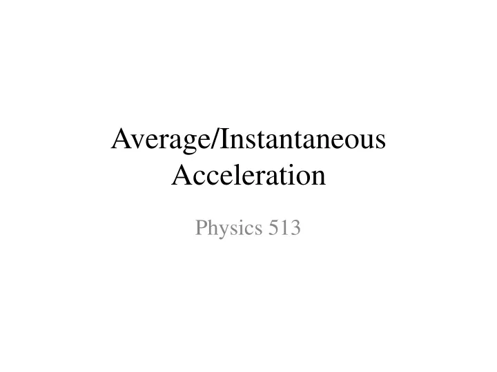 average instantaneous acceleration