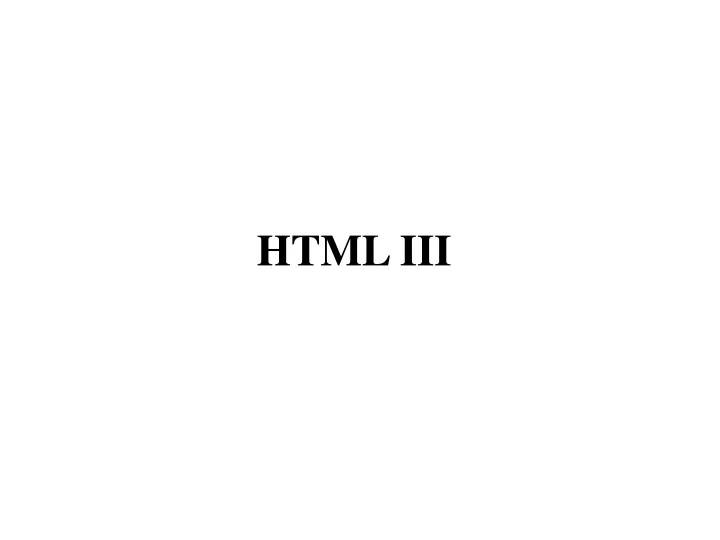 html iii