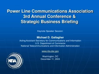 Power Line Communications Association  3rd Annual Conference &amp;  Strategic Business Briefing