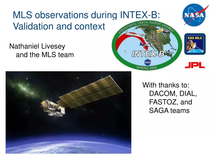 mls observations during intex b validation and context