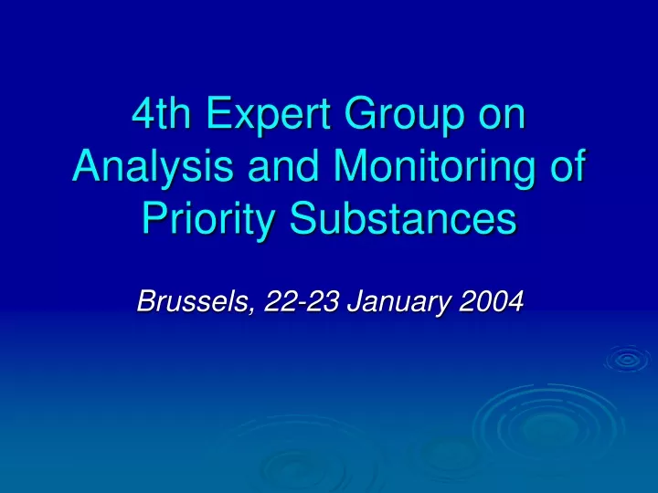4th expert group on analysis and monitoring of priority substances