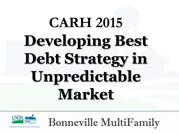 carh 2015 developing best debt strategy in unpredictable market