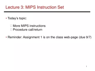 Lecture 3: MIPS Instruction Set