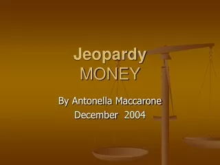 Jeopardy MONEY
