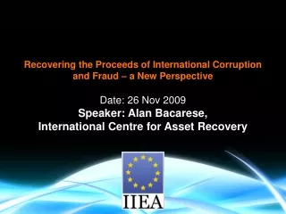 Recovering the Proceeds of International Corruption and Fraud – a New Perspective