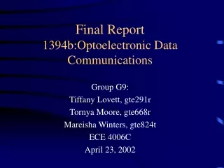 Final Report 1394b:Optoelectronic Data Communications