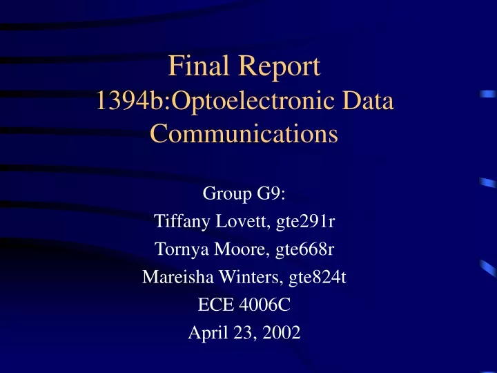 final report 1394b optoelectronic data communications