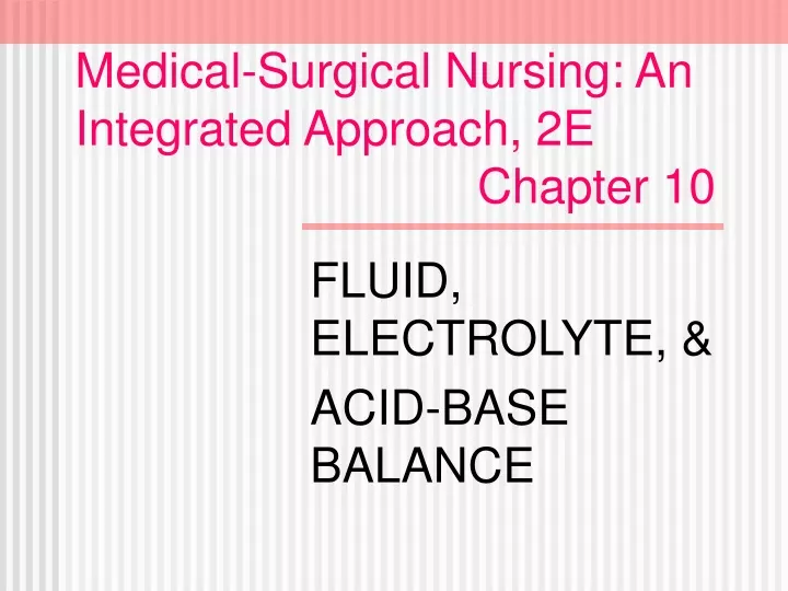 medical surgical nursing an integrated approach 2e chapter 10