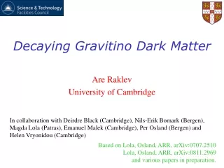 Decaying Gravitino Dark Matter