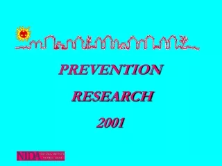 PREVENTION  RESEARCH 2001