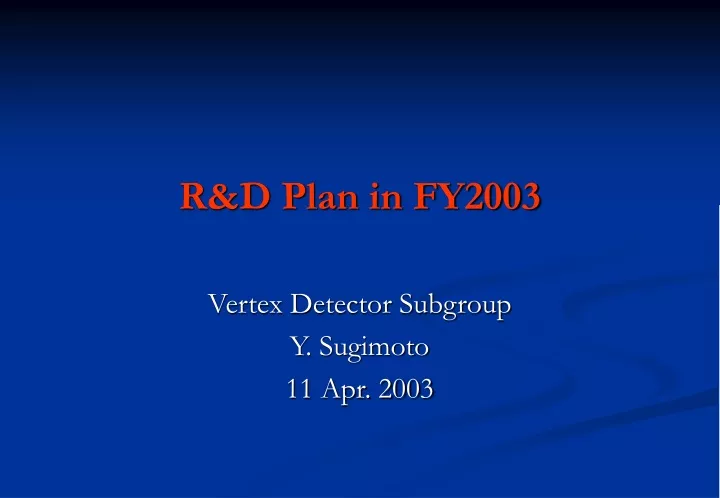 r d plan in fy2003