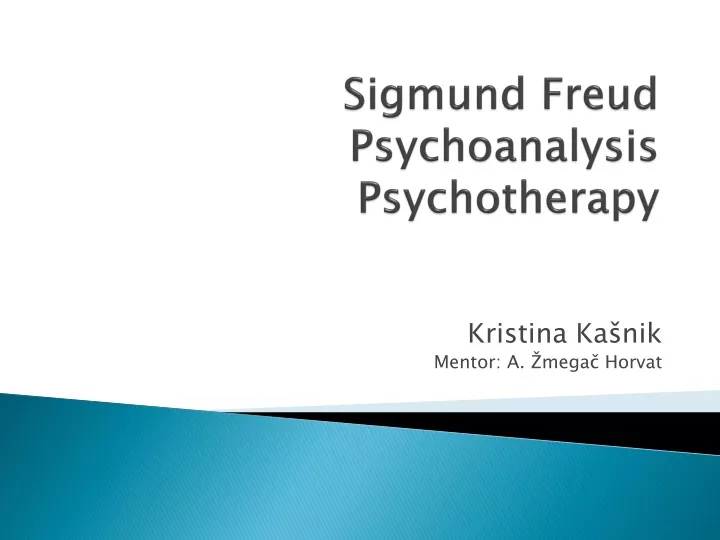 sigmund freud psychoanalysis psychotherap y