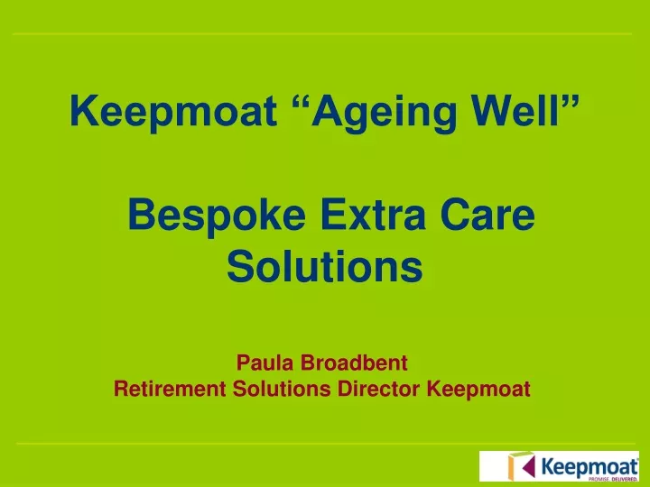 keepmoat ageing well bespoke extra care solutions