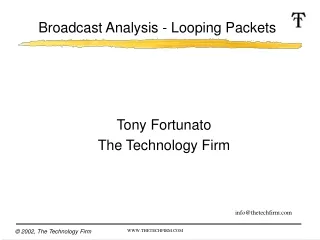 Broadcast Analysis - Looping Packets