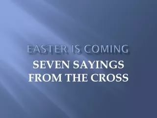 EASTER IS COMING